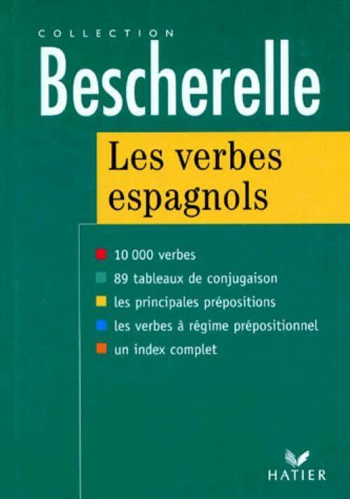 Les verbes espagnols 10000 verbes - Francis Matéo