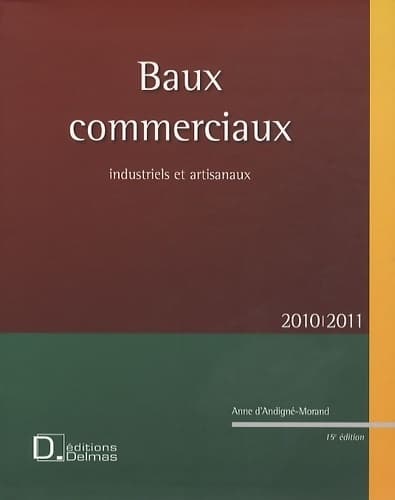 Baux commerciaux Industriels et artisanaux - Anne D'Andigné-Morand